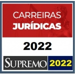 Carreiras Jurídicas (SUPREMO 2022)